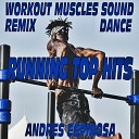 Andres Espinosa - Cool Girl Workout Electro Dance Tribute to Tove…