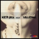 Ketjak - Enjoy The Silence