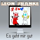 Leon Franke - Es geht mir gut