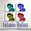 Antonio Molina - Una Paloma Blanca