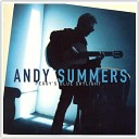 Andy Summers - How Can I Forget
