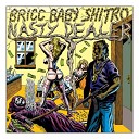 Bricc Baby Shitro ft Kid Ink - No Pressure
