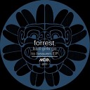 Forrest - Casablanca Original Mix