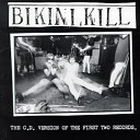 Bikini Kill - This Is Not A Test