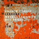 Andrew Cyrille Wadada Leo Smith Bill Frisell - Turiya Alice Coltrane Meditations and Dreams…