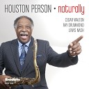 Houston Person feat Cedar Walton - It Shouldn t Happen to a Dream
