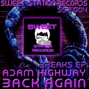 Adam Highway - Loose Control Original Mix
