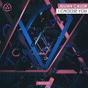 Julian Calor - I Choose You Original Mix