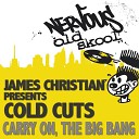 James Christian Presents Cold Cuts - The Big Bang Warehouse Mix