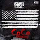 O T Genasis - CoCo Borgore Remix