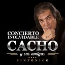 Cacho Casta a feat Raul Lavi - Que Tango Hay Que Cantar Live In Buenos Aires…