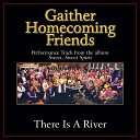 Bill Gloria Gaither - There Is A River Original Key Performance Track With Background…
