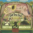 The Tap Tap feat David Koller - Nic Nen Na St lo