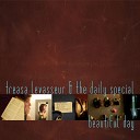 Treasa Levasseur The Daily Special - Beautiful Day