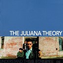 The Juliana Theory - This Is Not A Love Song