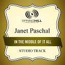 Janet Paschal - In The Middle Of It All Medium Key Performance Track Without Background…