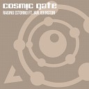 Cosmic Gate feat Jan Johnson - Raging 7 Mix