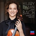Hilary Hahn - J S Bach Partita for Violin Solo No 1 in B Minor BWV 1002 1…