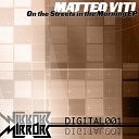 Matteo Viti - On The Streets In The Morning