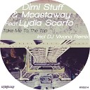 Dimi Stuff Mcastaway feat Lydia Scarfo - Take Me To The Top DJ Vivona Remix