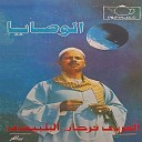 El Araby Farhan El Belbessy - El Wassaya Pt 1