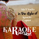 Ameritz Spanish Karaoke - Ida Y Vuelta In the Style of Copani Karaoke…