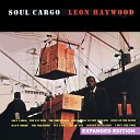 Leon Haywood - Going Back to New Orleans Remastered