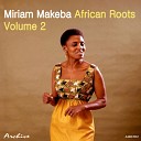 Miriam Makeba - Uile ngoan a batho