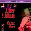 Arbee Stidham - Wee Baby Blues