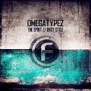 Omegatypez - The Spirit Original Mix