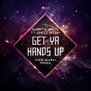 Black White Code Black feat Angie Brown - Get Your Hands Up Code Black Remix