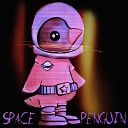 Space Penguin - Trillion Miles