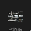 Andrew Reyan - Paranoia Ghosts
