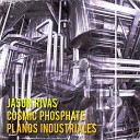 Jason Rivas Cosmic Phosphate - Planos Industriales