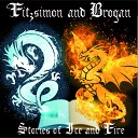 Fitzsimon and Brogan - Stories of Ice and Fire