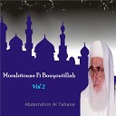 Abderrahim Al Tahane - Morabitoune Fi Bouyoutillah Pt 12