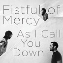 Fistful of Mercy - 30 Bones