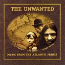 The Unwanted - Out on the Western Plains