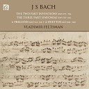 Vladimir Feltsman - Three Part Inventions Sinfonia No 15 in B Minor BWV…