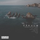 Casimir von Oettingen - Vakuum Aroxx Remix