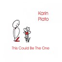 Karin Plato - What Came Before