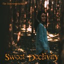 The Controversialists - Sweet Declivity