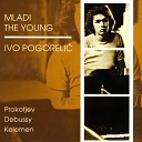 Ivo Pogoreli - VI Sonata Op 82 Allegro Moderato