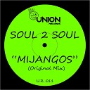 Mijangos - Soul 2 Soul