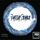 Familiar Stranger feat. Ol Kid - Join Hands (Ol Kid's Chunky But Funky Remix)