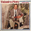 Teixeira Pinto - Viver Sozinho