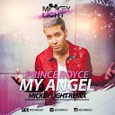 Prince Royce - My Angel Mickey Light Radio Edit