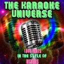 The Karaoke Universe - Love Hurts Karaoke Version In the Style of…