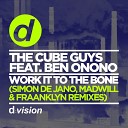 The Cube Guys feat Ben Onono - Work it To the Bone Simon De Jano Madwill…