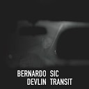 Bernardo Devlin - Fim do Lado a